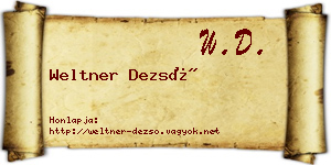 Weltner Dezső névjegykártya